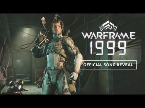 warframe hmv|Warframe: 1999 Song Reveal .